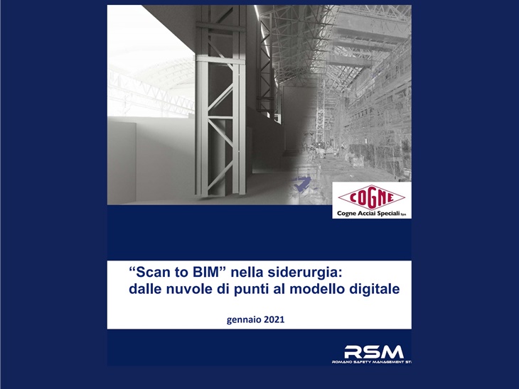 PUBBLICAZIONE ARTICOLO RSM E COGNE ACCIAI SPECIALI: LA TECNOLOGIA SCAN TO BIM NEL SETTORE DELLA SIDERURGIA